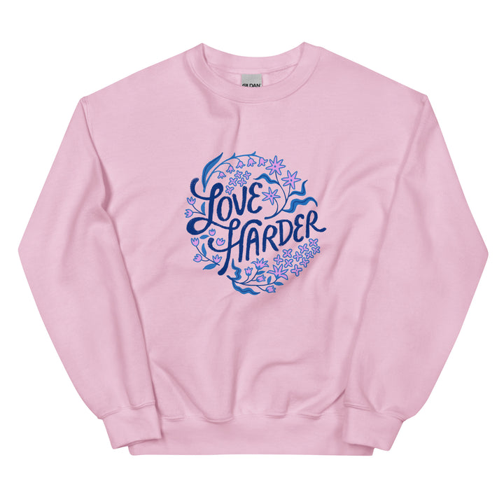 Love Harder Sweatshirt