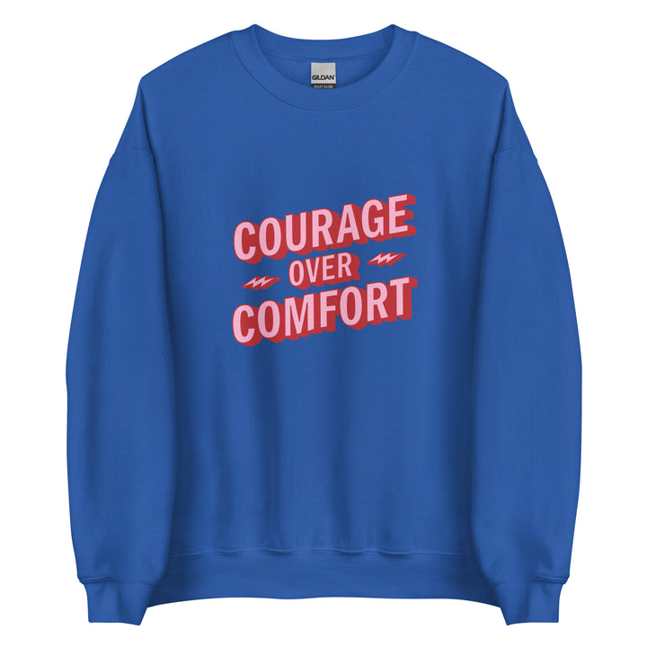 Courage Sweatshirt