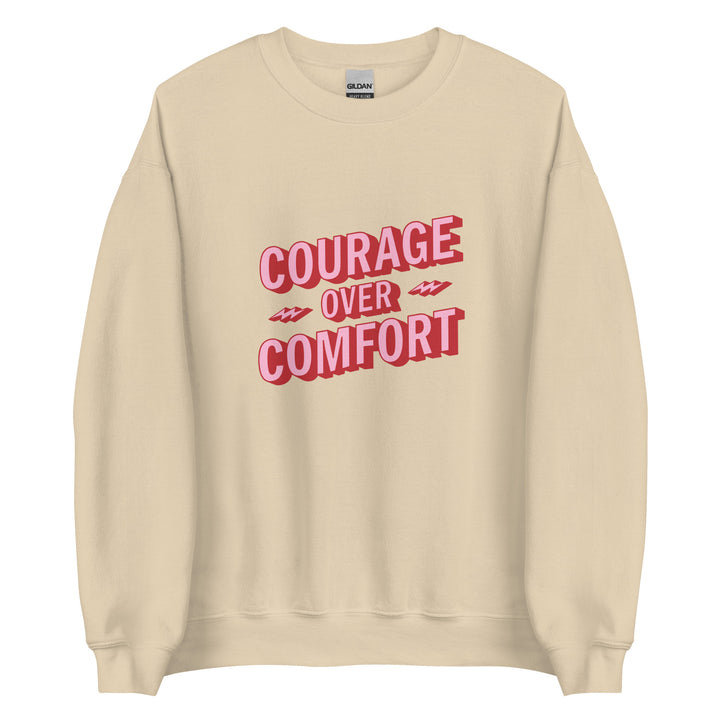 Courage Sweatshirt