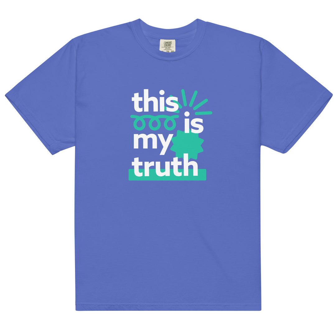My Truth Comfort Colors
