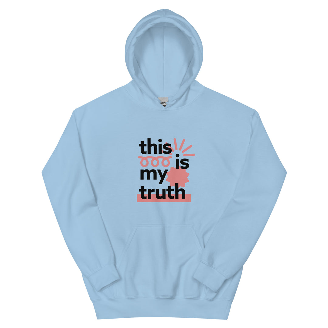 My Truth Hoodie