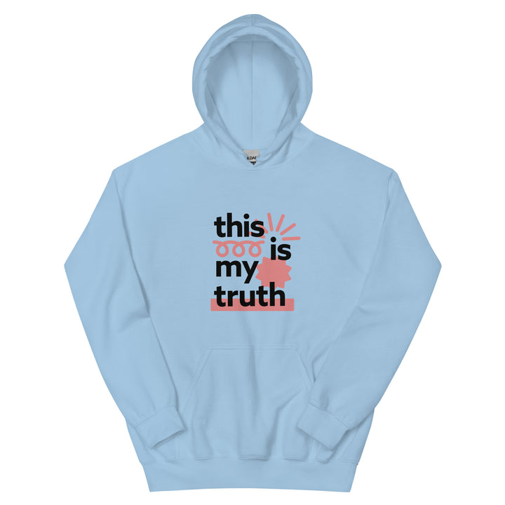 My Truth Hoodie