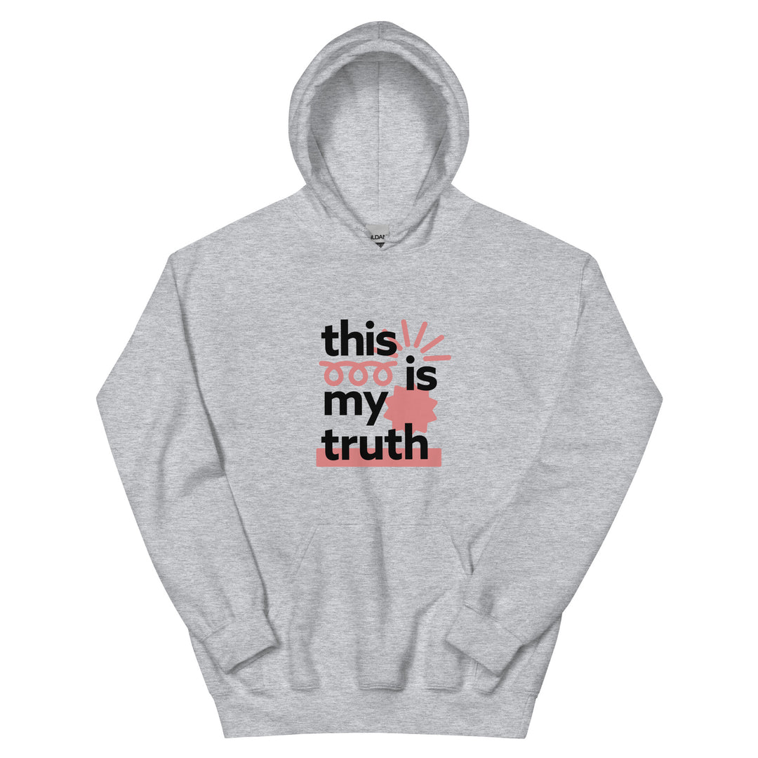 My Truth Hoodie